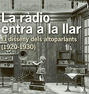 La ràdio entra a la llar. El disseny dels altoparlants (1920-1930)
