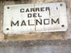 Imatge de la placa del carrer Malnom