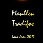 El pregó del Tradifoc iniciarà els actes de la Festa de Sant Joan a Manlleu