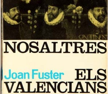 'Nosaltres, els valencians', cinquanta anys del llibre que va definir tot un poble