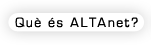 Què és ALTAnet?