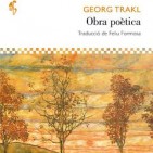 Adesiara recupera els poemes de Georg Trakl, n'oferim un tast
