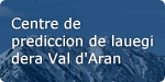 Centre de Preccion de Lauegi dera Val d'Aran