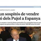 Espanya va comprar la informació sobre els comptes de Pujol a Andorra