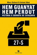 Hem guanyat / Hem perdut: Victòria o derrota de Catalunya