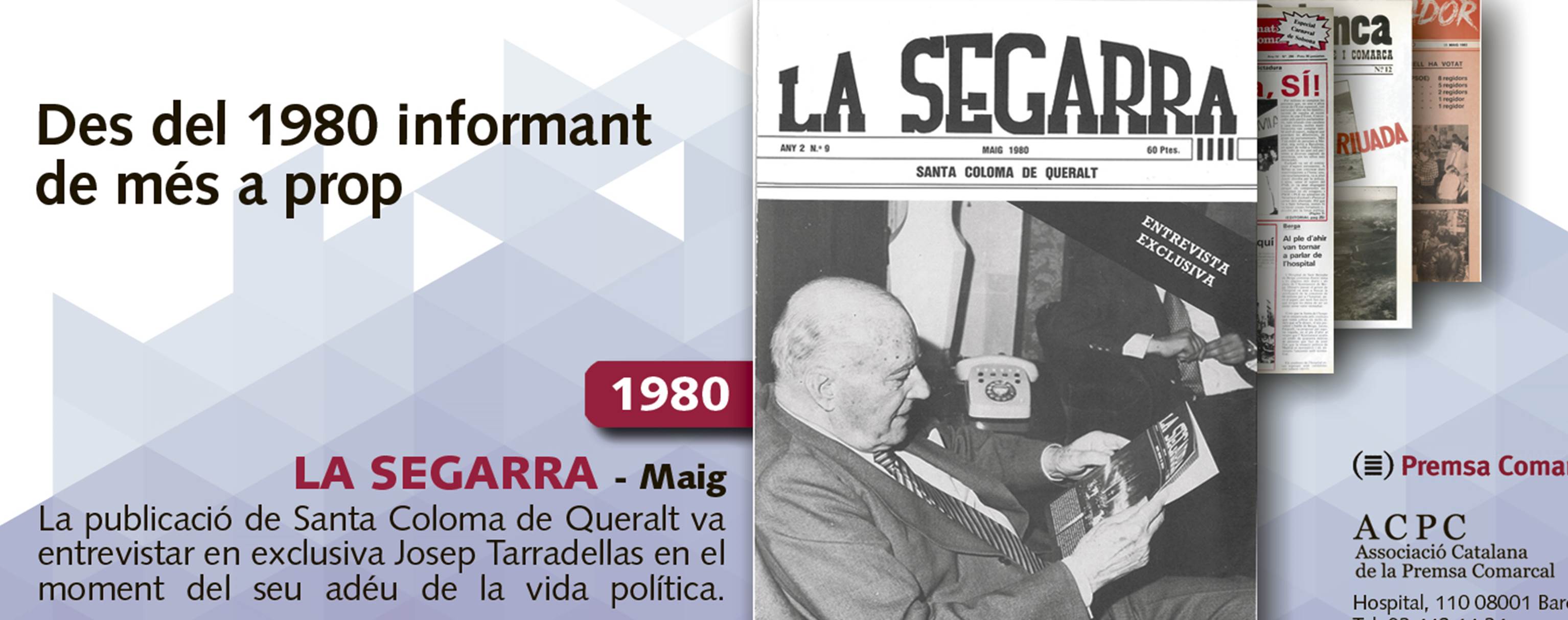 Josep Tarradellas entrevistat a 'La Segarra' el 1980, tret de sortida a la campanya de portades de l'ACPC