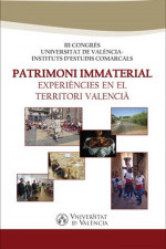 Patrimoni immaterial: Experiències en el territori valencià