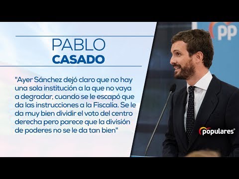 Pablo Casado: “No hay una sola institución que no vaya a degradar Pedro Sánchez”