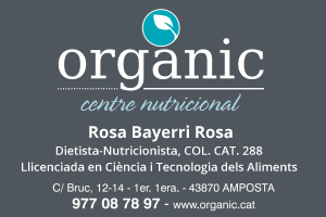 ORGÀNIC. Centre nutricional. Rosa Bayerri Rosa. Dietista-Nutricionista, COL. CAT. 288 Llicenciada en Ciència i Tecnologia dels Aliments