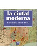 La ciutat moderna. Barcelona 1921-1930
