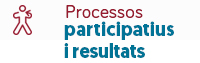 Processos participatius i resultats, (obriu en una finestra nova)